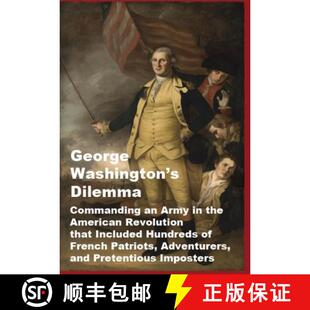【3-4周达】George Washington's Dilemma [9798349560088]