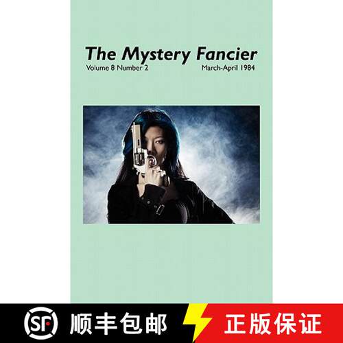 【3-4周达】The Mystery Fancier (Vol. 8 No. 2) March-April 1984 [9781434406439]