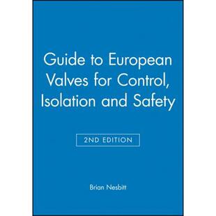 Control Wiley土木工程 9781860582912 4周达 Guide Valves Safety Isolation European And For