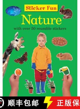 【3-4周达】Sticker Fun: Nature: With Over 50 Reusable Stickers [9781861474452]