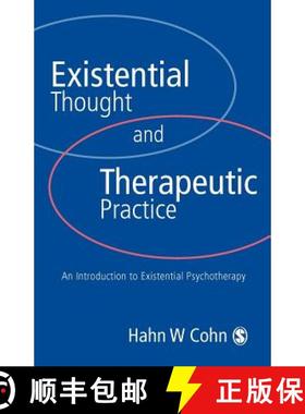 【3-4周达】Existential Thought and Therapeutic Practice: An Introduction to Existential Psychotherapy [9780761951094]