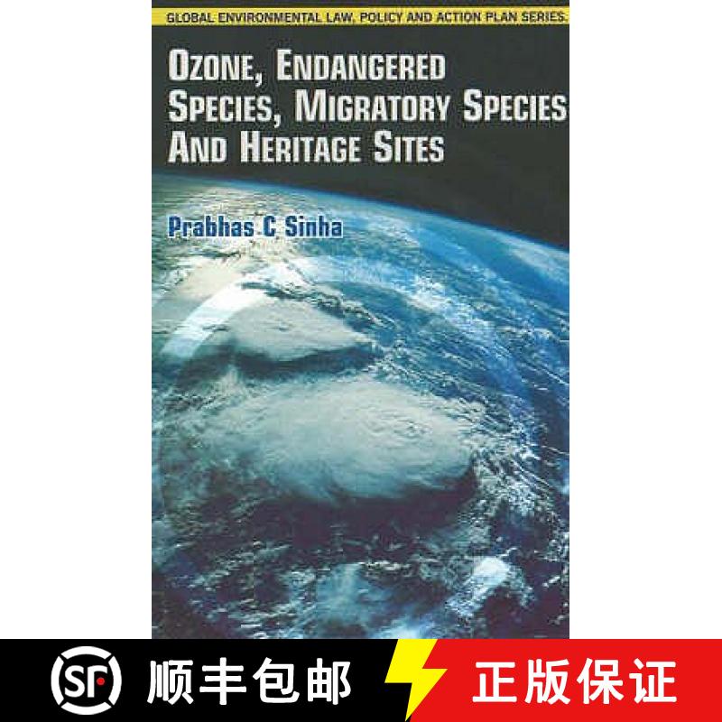 【4周达】Ozone, Endangered Species, Migratory Species and Heritage Sites [9788189741341]