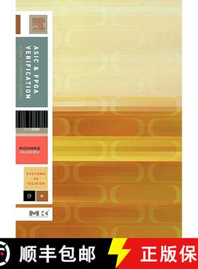 【3-4周达】ASIC and FPGA Verification: A Guide to Component Modeling [9780125105811]