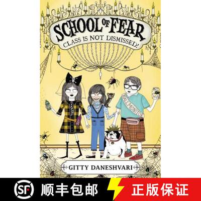 【3-4周达】School of Fear: Class Is Not Dismissed! [9780316033299]