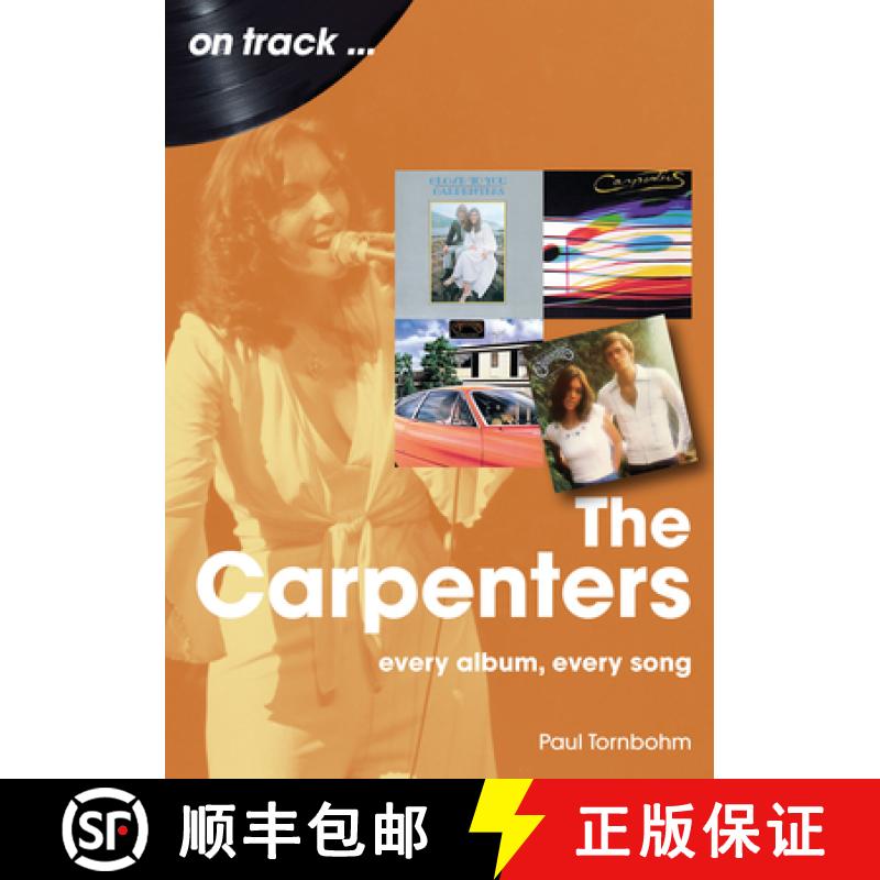 【2-3周达】Carpenters On Track: Every Album, Every Song [9781789523010]