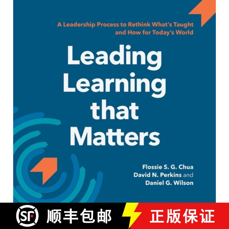 【3-4周达】Leading Learning that Matters: A Leadership Process to Rethink What's Taught and How for T... [9780578846354]