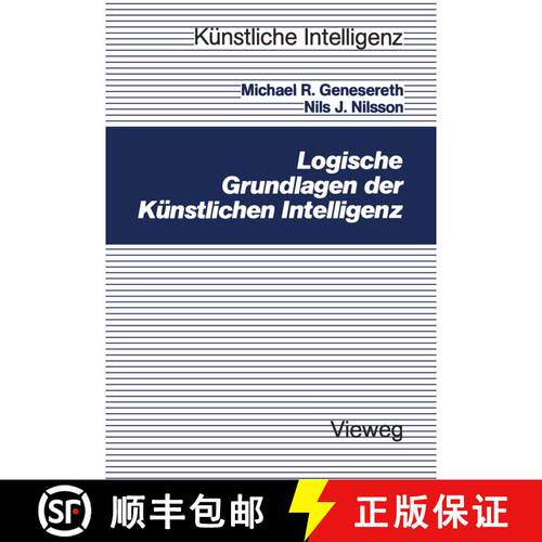 【3-4周达】Logische Grundlagen der Kuenstlichen Intelligenz [9783528046385]