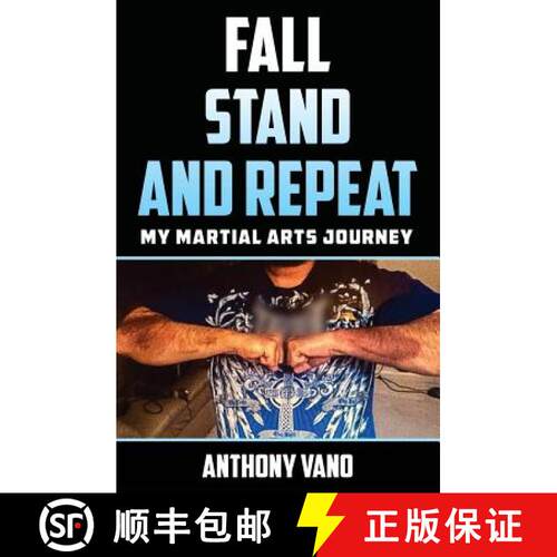 【3-4周达】Fall, Stand, and Repeat: My Martial Arts Journey [9781456630393]