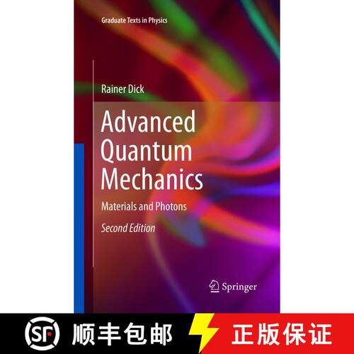 【3-4周达】Advanced Quantum Mechanics : Materials and Photons (Softcover reprint of the original 2nd ... [9783319798264]