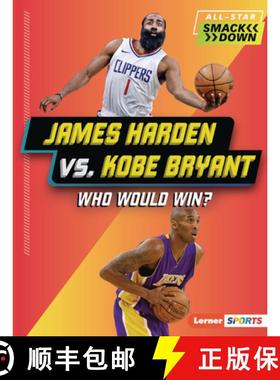 【3-4周达】James Harden vs. Kobe Bryant: Who Would Win? [9798765683477]