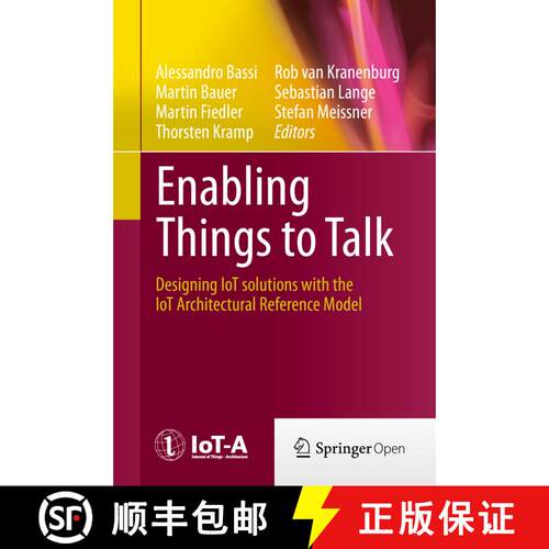 【3-4周达】精装 Enabling Things to Talk : Designing IoT solutions with the IoT Architectural Referenc... [9783642404023]