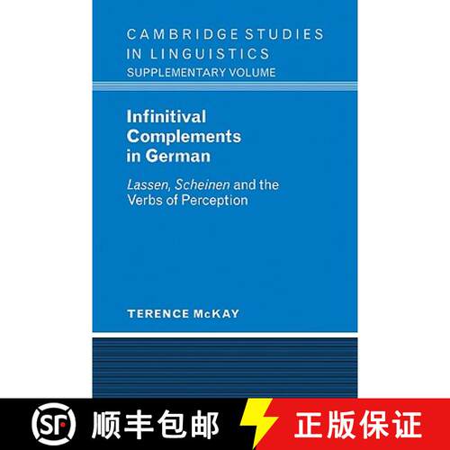 【3-4周达】Infinitival Complements in German: 'Lassen', 'Scheinen' and the Verbs of Perception - Infi... [9780521103220]