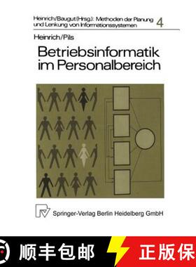 【3-4周达】Betriebsinformatik Im Personalbereich: Die Planung Computergestützter Personalinformation... [9783790802030]