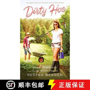 Dirty Hoe Romance 3周达 Gardening 9781649230874