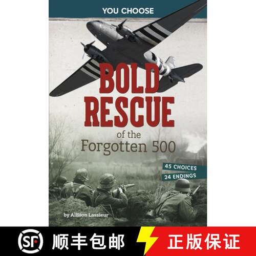 预订 Bold Rescue of the Forgotten 500: Interactive World War II Missions [9798875244469]
