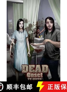 预订 Dead: Onset: Book one of the New DEAD series [9781940734576]