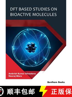【3-4周达】DFT Based Studies on Bioactive Molecules [9789814998383]