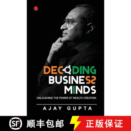 【3-4周达】Decoding Business Minds: Unleashing The Power Of Wealth Creation [9789391256654]