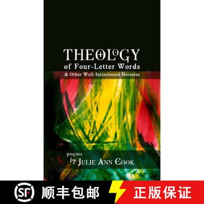 【3-4周达】Theology of Four-Letter Words: & Other Well-Intentioned Heresies [9781387931927]