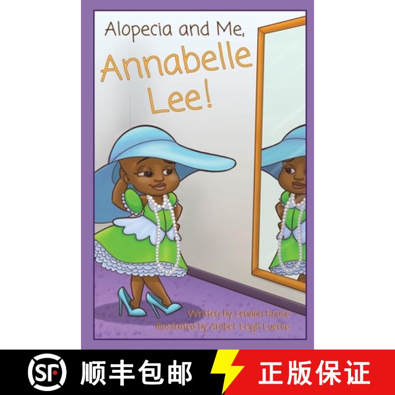【3-4周达】Alopecia and Me, Annabelle Lee! [9781736275726]