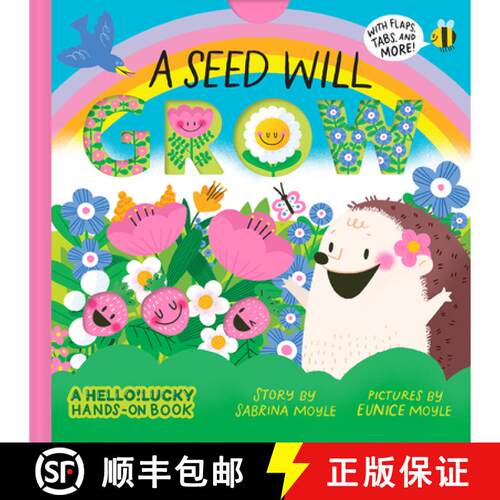 预订 A Seed Will Grow (A Hello!Lucky Hands-On Book) : An Interactive Board Book [9781419759826]