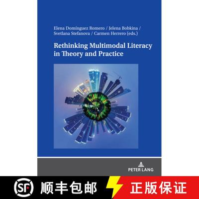 【3-4周达】Rethinking Multimodal Literacy in Theory and Practice [9783631853917]