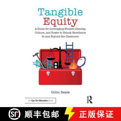 【3-4周达】Tangible Equity: A Guide for Leveraging Student Identity, Culture, and Power to Unlock Exc... [9781032161785]