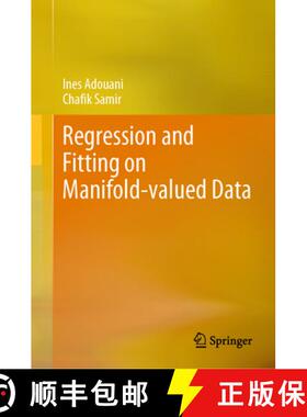 【3-4周达】Regression and Fitting Methods on Manifold valued Data [9783031617119]