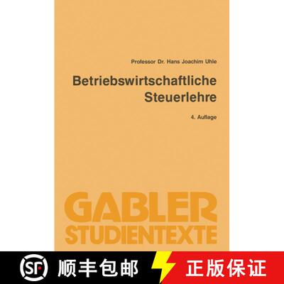 【3-4周达】Betriebswirtschaftliche Steuerlehre (4. Auflage 1990) (4. Auflage 1990) (4. Auflage 1990) ... [9783409041805]