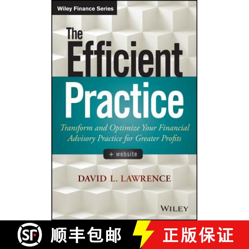【3-4周达】Efficient Practice + Website - Transform and Optimize Your Financial Advisory Practice for... [9781118735039]