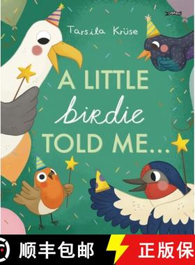 【3-4周达】A Little Birdie Told Me [9781788494878]
