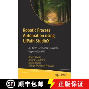 using Guide UiPath Automation Robotic StudioX Hyperauto... Citizen Process Developer 4周达 9781484267936
