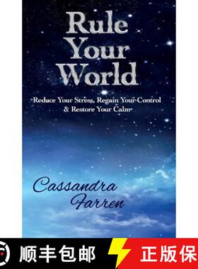 【3-4周达】Rule Your World: Reduce your stress, Regain your control & Restore Your Calm [9780993129650]