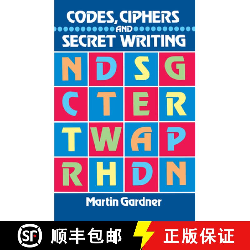 预订 Codes, Ciphers and Secret Writing [9780486247618]