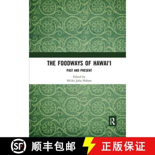 and 9780367592875 The Hawai& 699;i 4周达 Foodways Present Past