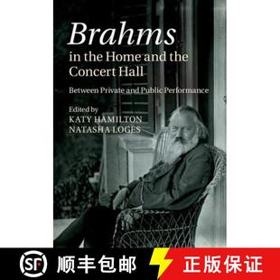 and Brahms Public 9781107042704 Private the 4周达 Hall Concert Home Performance Between