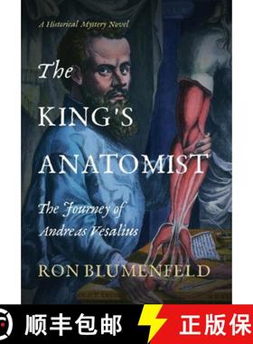 预订 The King's Anatomist: The Journey of Andreas Vesalius [9781736499009]
