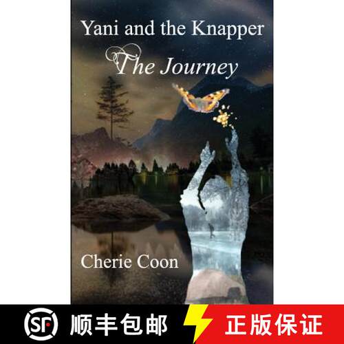 【3-4周达】Yani and the Knapper: The Journey [9781532388576]