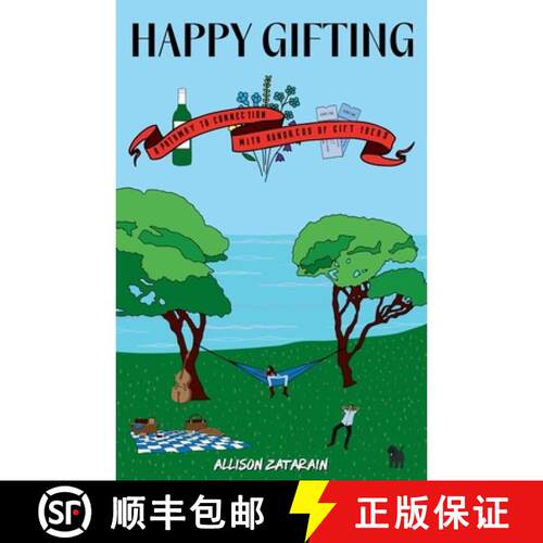 【3-4周达】Happy Gifting: A Pathway to Connection With Hundreds of Gift Ideas [9798989106912]