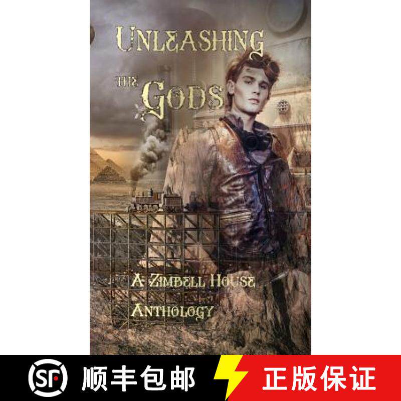 预订 Unleashing the Gods: A Zimbell House Anthology [9781643900094]