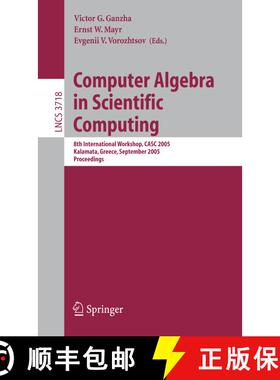 【3-4周达】Computer Algebra in Scientific Computing: 8th International Workshop, CASC 2005, Kalamata,... [9783540289661]