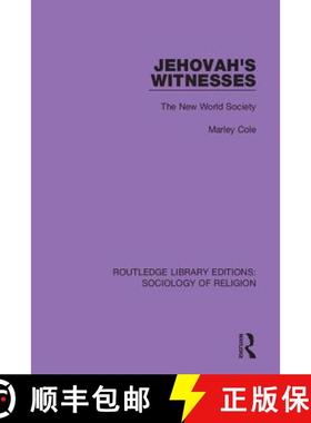 【3-4周达】Jehovah's Witnesses : The New World Society [9780367031152]