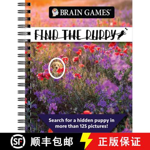 【3-4周达】Brain Games - Find the Puppy: Search for a Hidden Puppy in More Than 125 Pictures! [9798897460205]