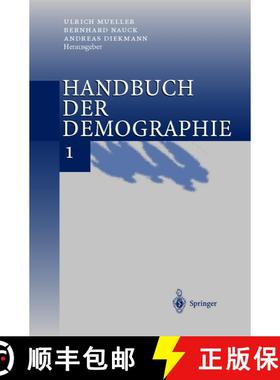 【3-4周达】Handbuch der Demographie 1 : Modelle und Methoden [9783642630217]