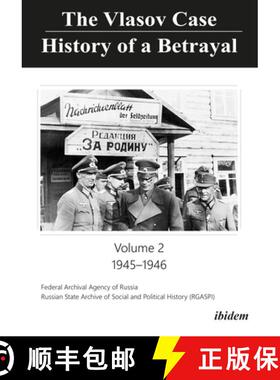 【3-4周达】The Vlasov Case: History of a Betrayal – Volume 2: 1945–1946 [9783838214405]