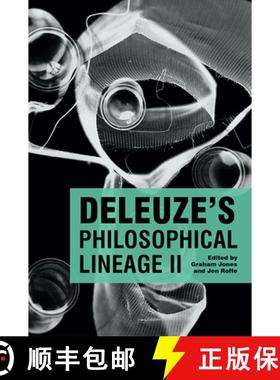 【3-4周达】Deleuze's Philosophical Lineage II [9781474449199]