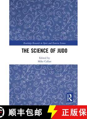 【3-4周达】精装 SCIENCE OF JUDO, CALLAN [9780815349136]