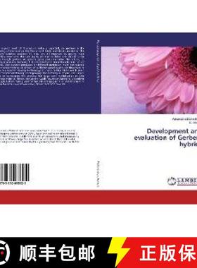 预订 Development and evaluation of Gerbera hybrids [9783330035522]