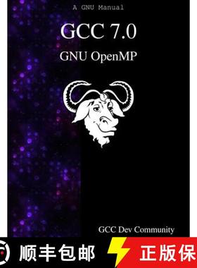 预订 GCC 7.0 GNU OpenMP [9789888406975]