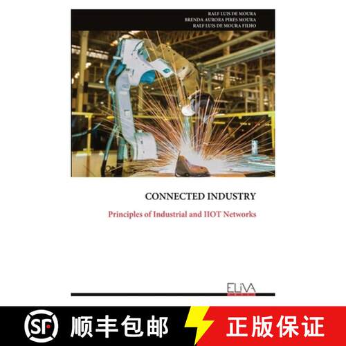 【3-4周达】Connected Industry: Principles of Industrial and IIOT Networks [9789999327534]